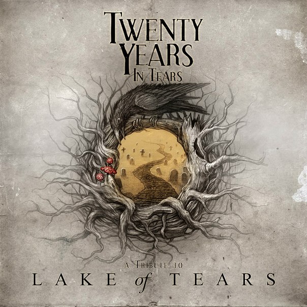 TWENTY YEARS IN TEARS. A TRIBUTE TO LAKE OF TEARS (2012)